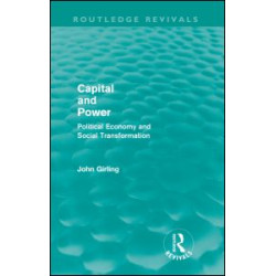 Capital and Power (Routledge Revivals) Capital and Power (Routledge Revivals)