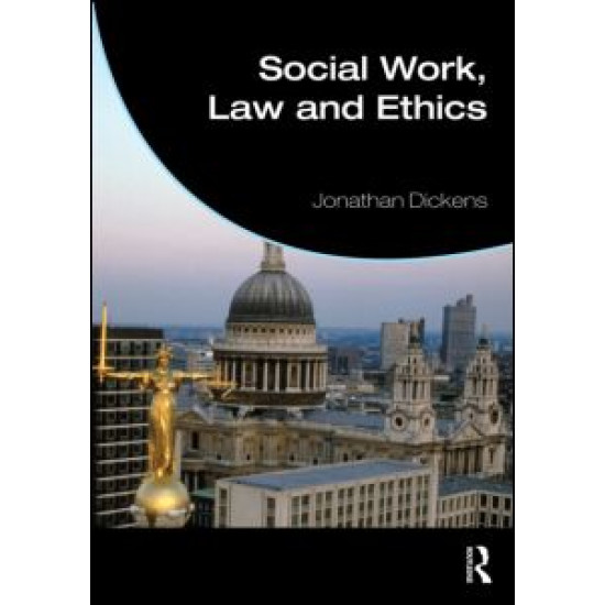 Social Work, Law and Ethics