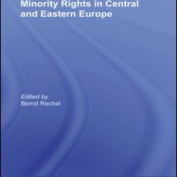 Minority Rights in Central and Eastern Europe