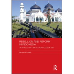 Rebellion and Reform in Indonesia