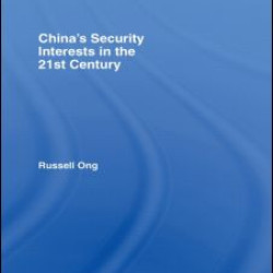China's Security Interests in the 21st Century