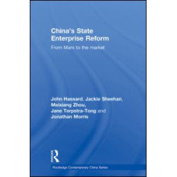 China's State Enterprise Reform China's State Enterprise Reform