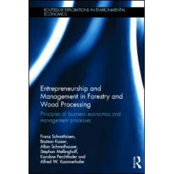 Entrepreneurship and Management in Forestry and Wood Processing