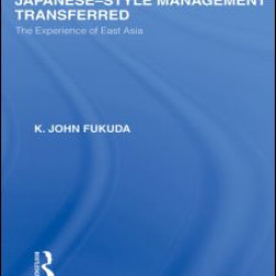 Japanese-Style Management Transferred Japanese-Style Management Transferred