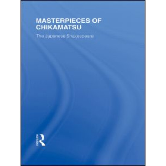 Masterpieces of Chikamatsu