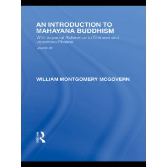 An Introduction to Mahayana Buddhism An Introduction to Mahayana Buddhism