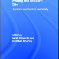 Writing the Modern City Writing the Modern City