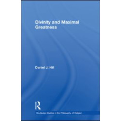Divinity and Maximal Greatness Divinity and Maximal Greatness