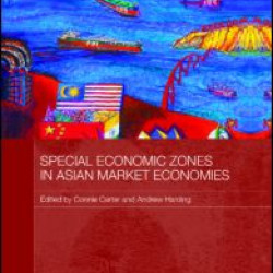 Special Economic Zones in Asian Market Economies Special Economic Zones in Asian Market Economies