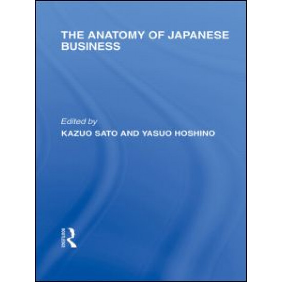 The Anatomy of Japanese Business