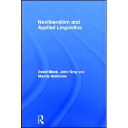 Neoliberalism and Applied Linguistics