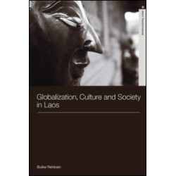 Globalization, Culture and Society in Laos