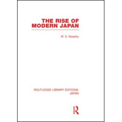 The Rise of Modern Japan The Rise of Modern Japan
