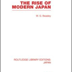 The Rise of Modern Japan The Rise of Modern Japan