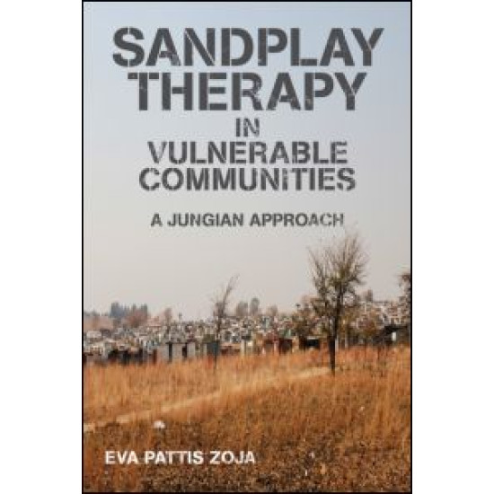 Sandplay Therapy in Vulnerable Communities