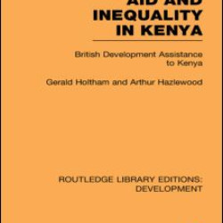 Aid and Inequality in Kenya Aid and Inequality in Kenya