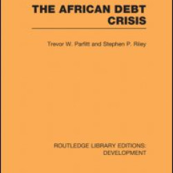 The African Debt Crisis The African Debt Crisis