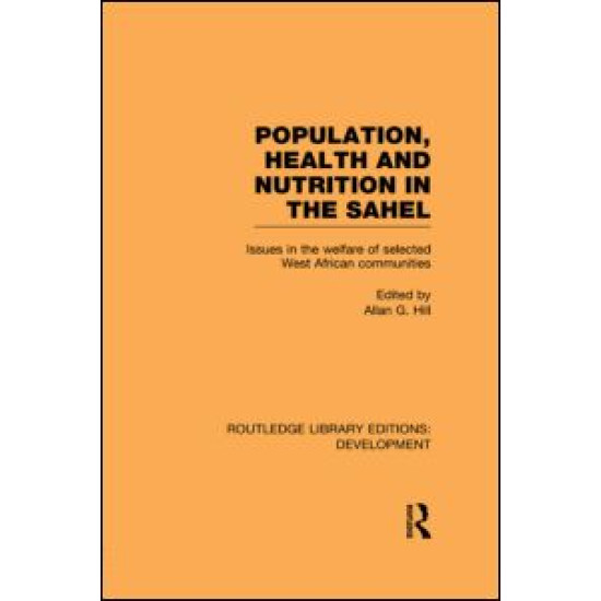 Population, Health and Nutrition in the Sahel