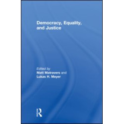 Democracy, Equality, and Justice