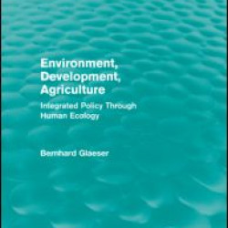 Environment, Development, Agriculture