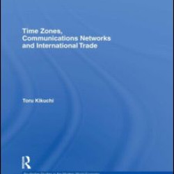 Time Zones, Communications Networks, and International Trade