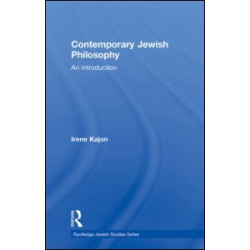 Contemporary Jewish Philosophy Contemporary Jewish Philosophy