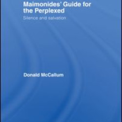 Maimonides' Guide for the Perplexed Maimonides' Guide for the Perplexed