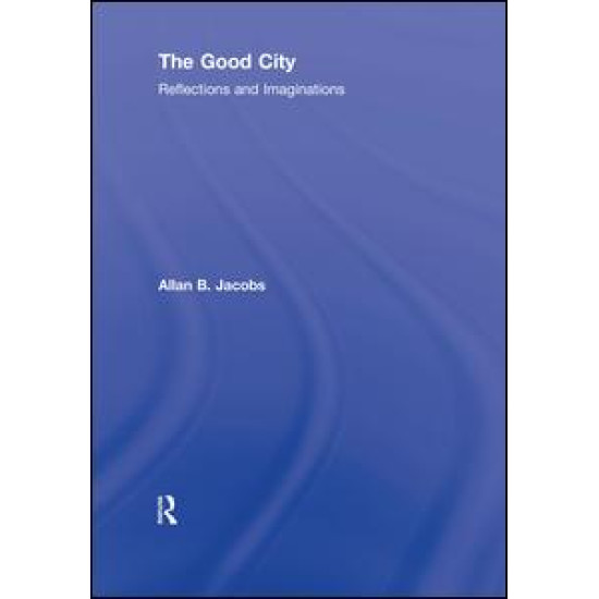 The Good City