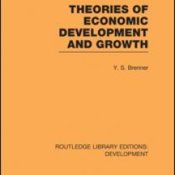 Theories of Economic Development and Growth