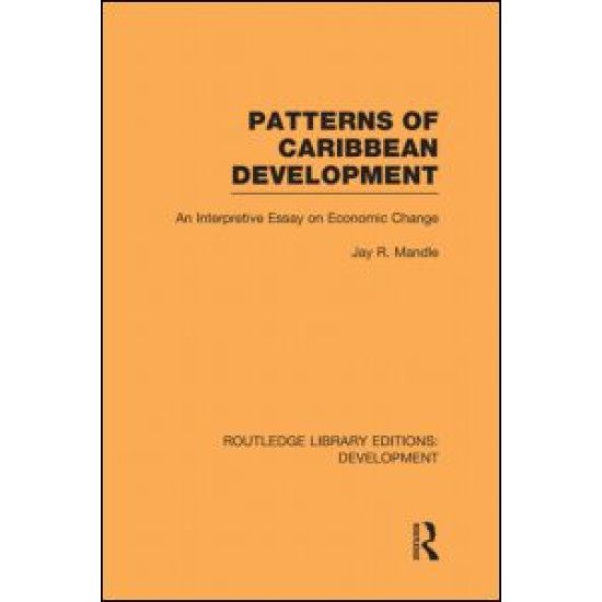 Patterns of Caribbean Development Patterns of Caribbean Development