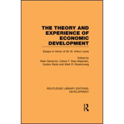 The Theory and Experience of Economic Development