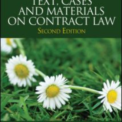 Text, Cases and Materials on Contract Law Text, Cases and Materials on Contract Law