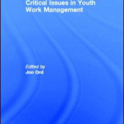 Critical Issues in Youth Work Management