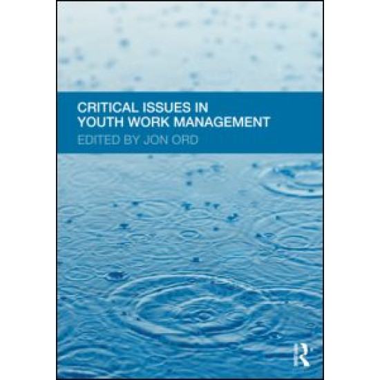 Critical Issues in Youth Work Management