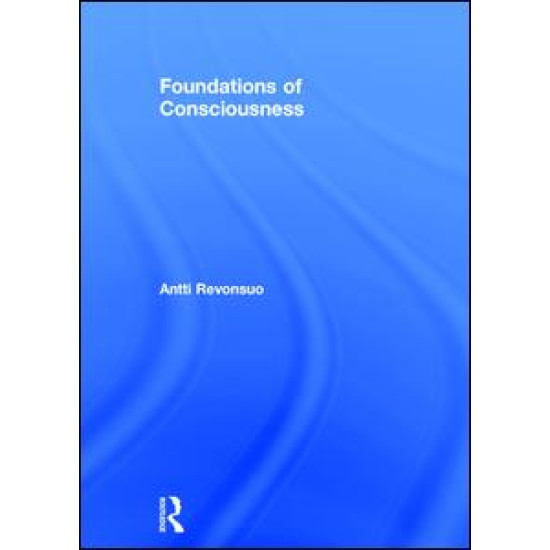 Foundations of Consciousness Foundations of Consciousness