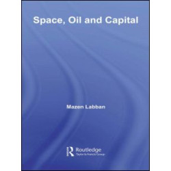 Space, Oil and Capital
