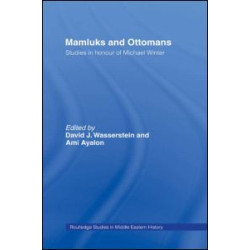 Mamluks and Ottomans Mamluks and Ottomans