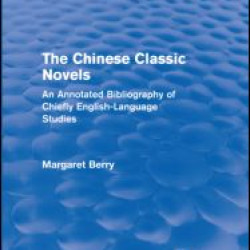 The Chinese Classic Novels (Routledge Revivals)