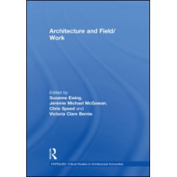 Architecture and Field/Work