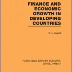 Finance and Economic Growth in Developing Countries Finance and Economic Growth in Developing Countries