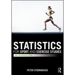 Statistics for Sport and Exercise Studies