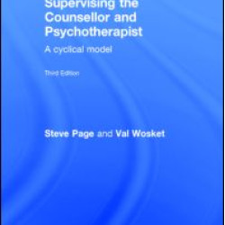 Supervising the Counsellor and Psychotherapist