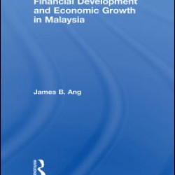 Financial Development and Economic Growth in Malaysia