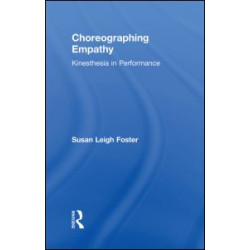 Choreographing Empathy Choreographing Empathy