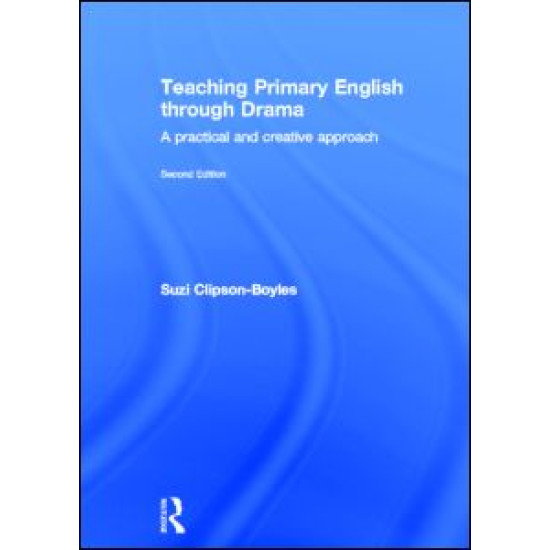 Teaching Primary English through Drama