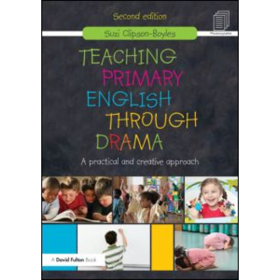 Teaching Primary English through Drama