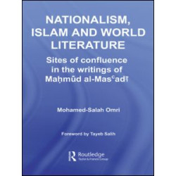 Nationalism, Islam and World Literature Nationalism, Islam and World Literature