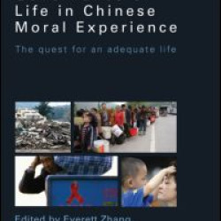 Governance of Life in Chinese Moral Experience Governance of Life in Chinese Moral Experience