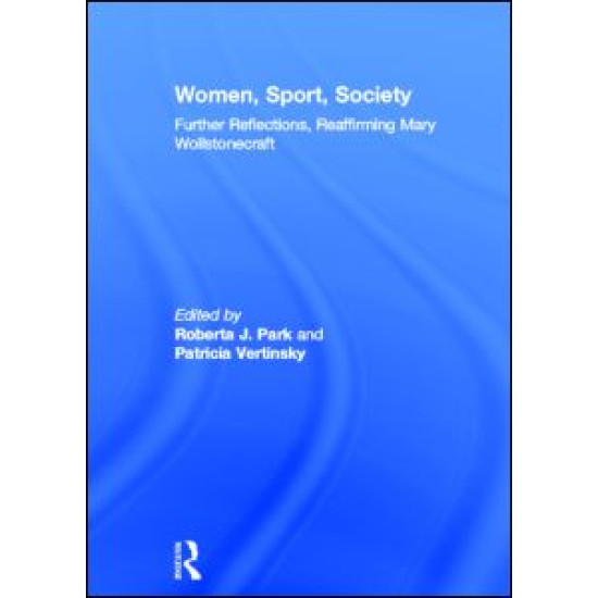Women, Sport, Society Women, Sport, Society
