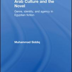 Arab Culture and the Novel